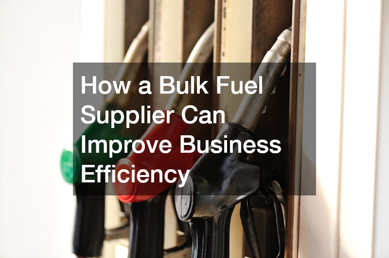How a Bulk Fuel Supplier Can Improve Business Efficiency